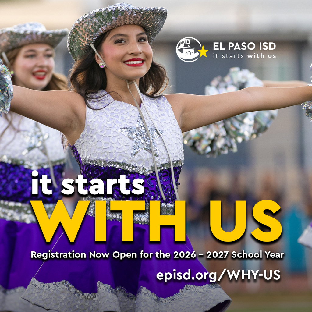 Photo of Franklin High School drill team dance student cheering with text on photo that says It Starts With Us Registration Now Open for the 2026-2027 School Year episd.org/why-us