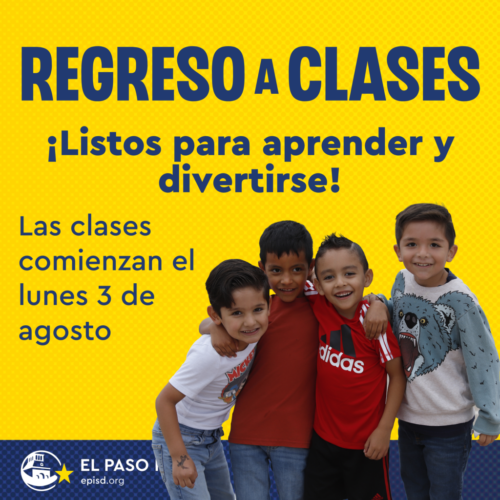 Graphic with kids smiling that says in spanish regreso a clases listos para aprender y divertise! Las clases comienzan el lunes 3 de agost