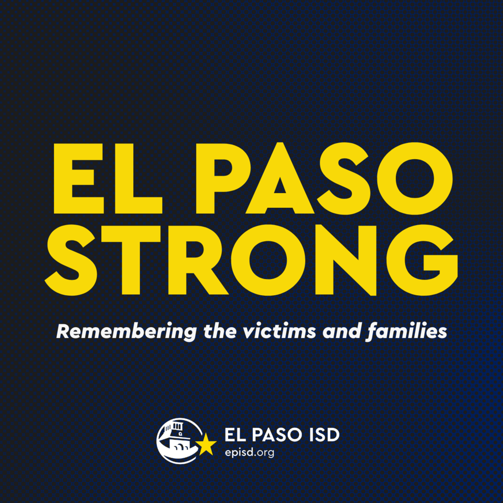 graphic with text that says el paso strong remembering the victims and families