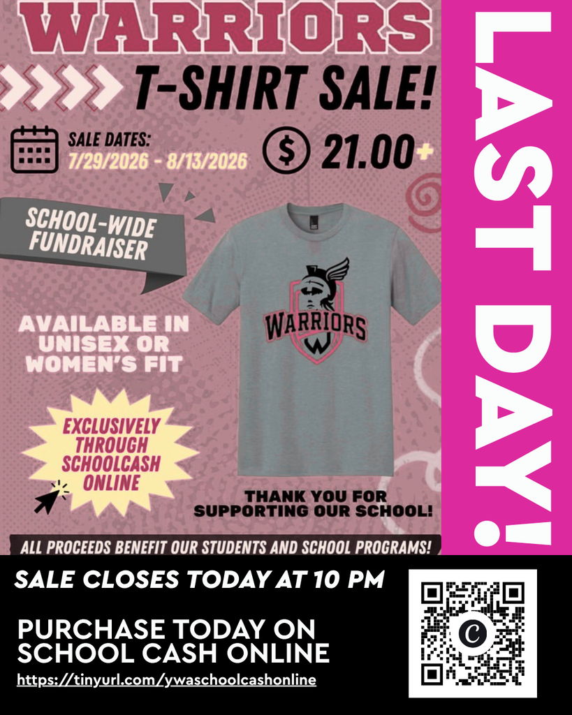 Advertisement for Warriors T-shirt sale, available unisex or women's fit. Dates: 7/29-8/13/2026. Price: $21.00. Sale supports students and school programs.