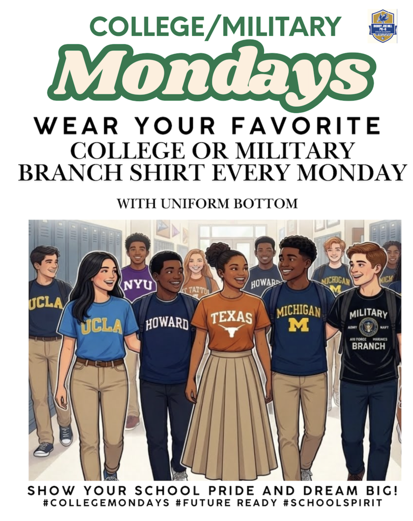 a group of students wearing college or military shirts. All students are invited to wear their favorite college/military shirt with uniform bottom.