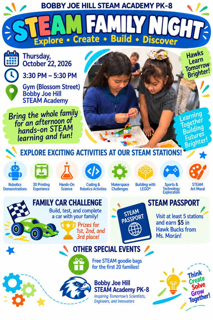 An event poster for Bobby Joe Hill STEAM Academy. It shows children at a table, exploring with STEM materials.