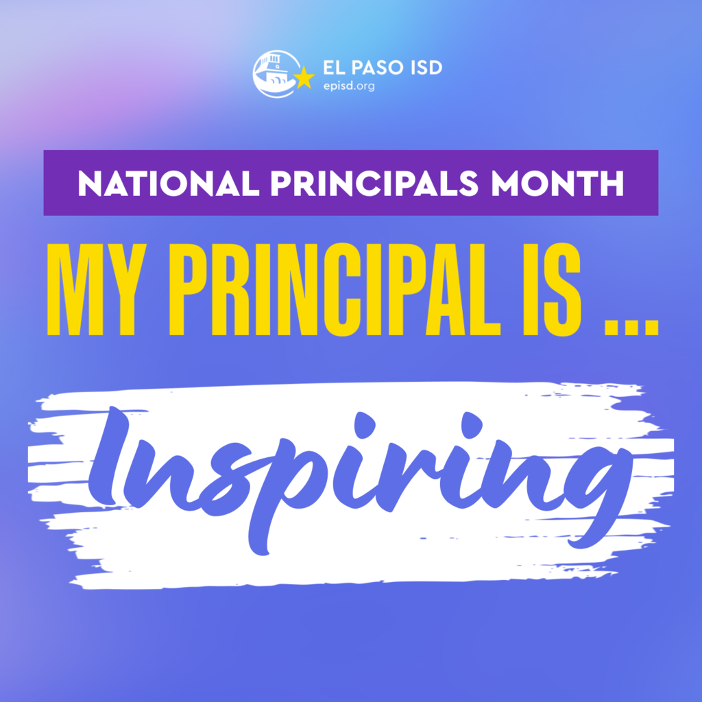 Purple gradient graphic that says National Principals Month. My principal is... Inspiring
