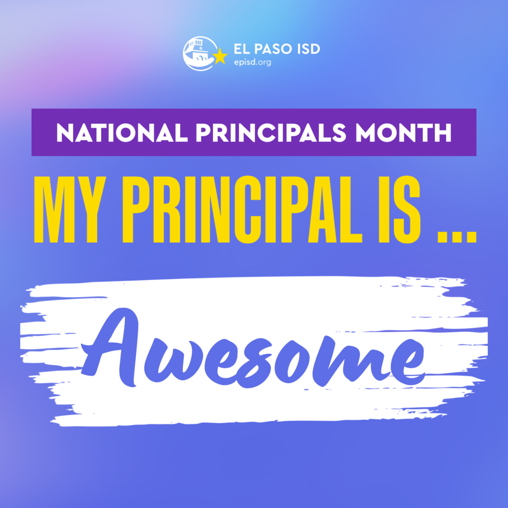 Purple gradient graphic that says National Principals Month. My principal is...Awesome