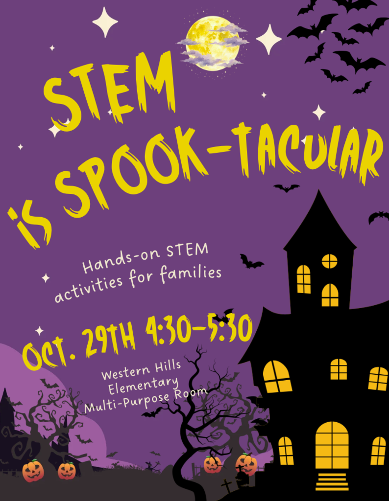 Halloween event flyer for STEM Spook-tacular. It features bats, pumpkins, a full moon, and a haunted house with glowing windows.