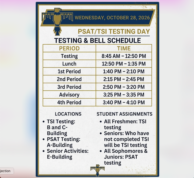 A white page with gold trim displays a testing and bell schedule for PSAT/TSI Testing Day. Date, times, and locations for testing are listed.