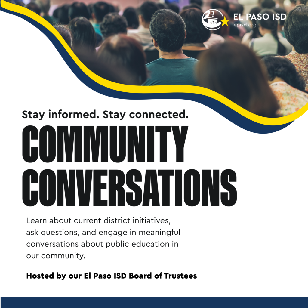 Graphic that says stay informed. stay connected. Community Conversations Learn about current district initiatives, ask questions, and engage in meaningful conversations about public education in our community.