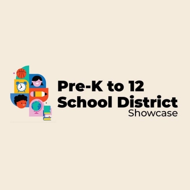 prek to 12 school district showcase