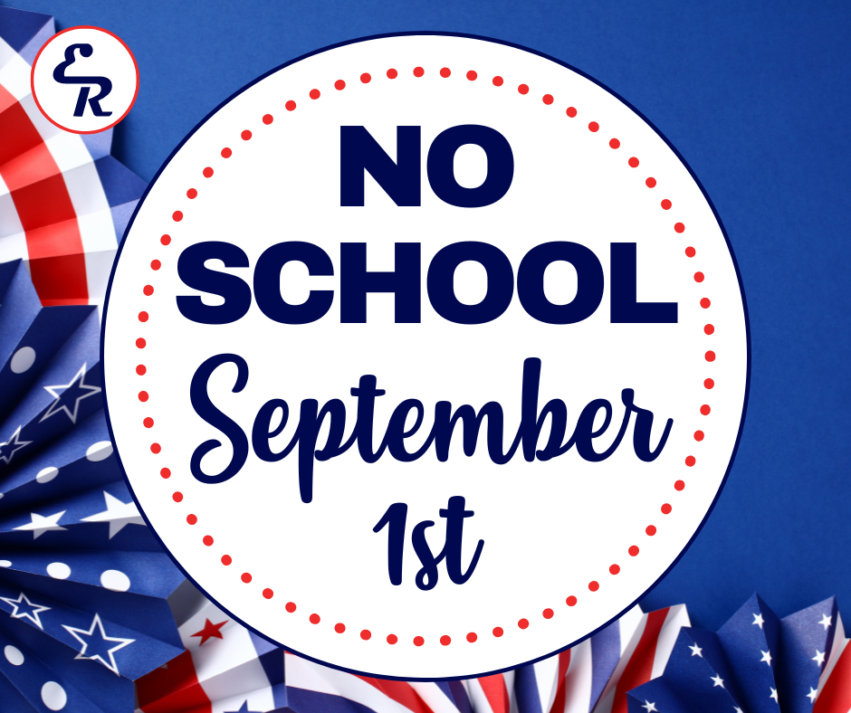 Reminder No School September 1st