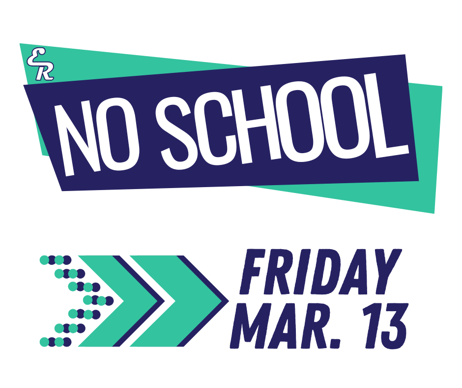 No school Friday, March 13th