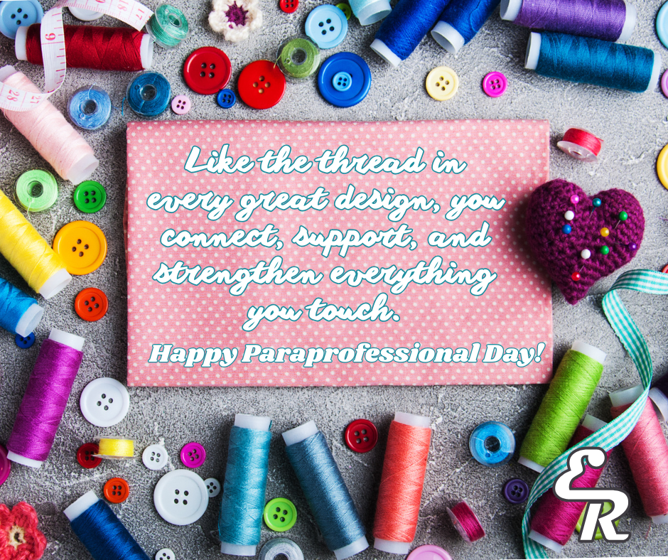 Happy Paraprofessional Day!