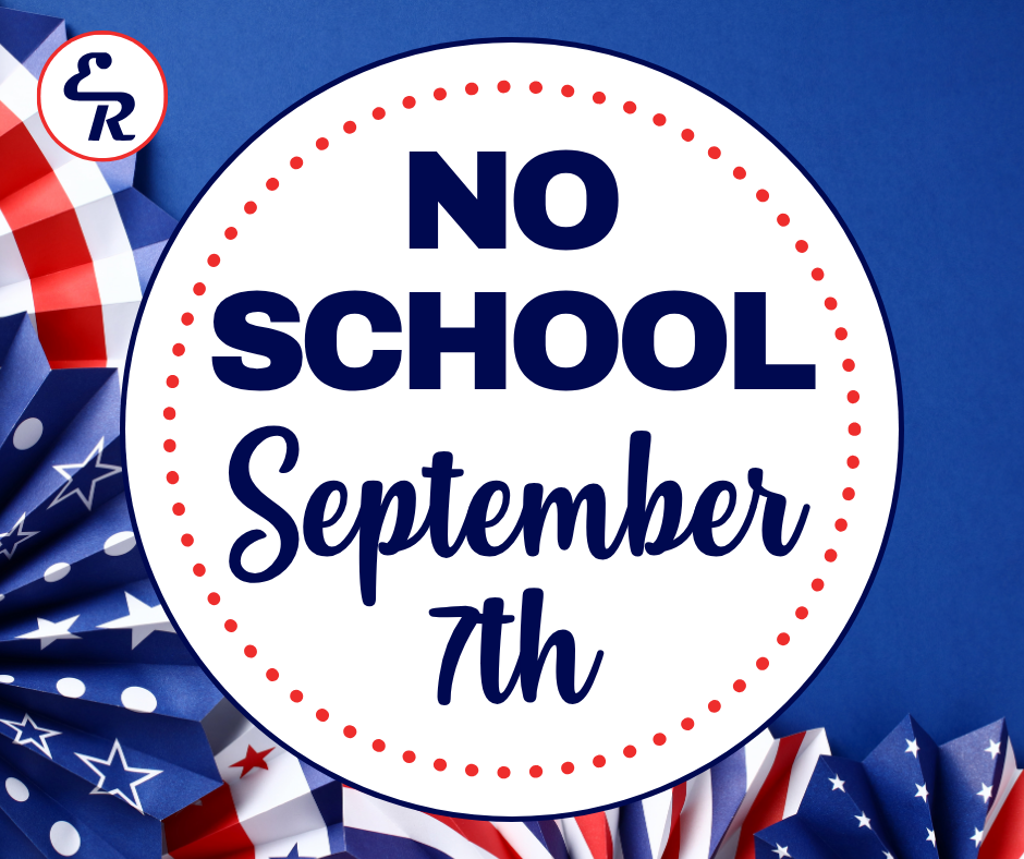 No School Monday Sept. 7th