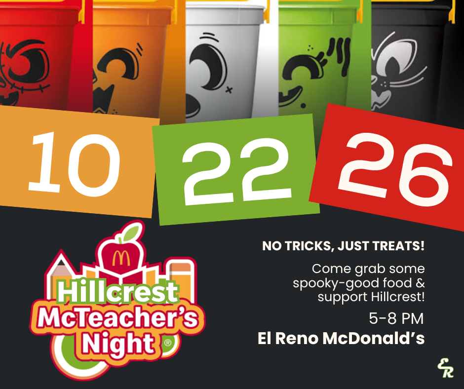 Something SPOOKTACULAR is brewing at McDonald’s! 👻🎃  Join Hillcrest for McTeacher Night on October 22nd from 5–8 PM at the El Reno McDonald’s!  Come grab some dinner, enjoy a little Halloween fun, and help support our Hillcrest students!
