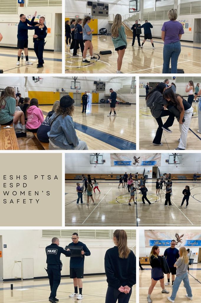 Collage of photos showing students participating in a women’s safety workshop in a school gym. Police officers from the El Segundo Police Department demonstrate self-defense techniques and safety strategies as students observe and practice moves in pairs. The text on the collage reads “ESHS PTSA ESPD Women’s Safety.”