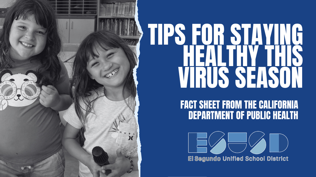 Two smiling young girls in a classroom beside bold text offering virus season health tips from the CA Department of Public Health.
