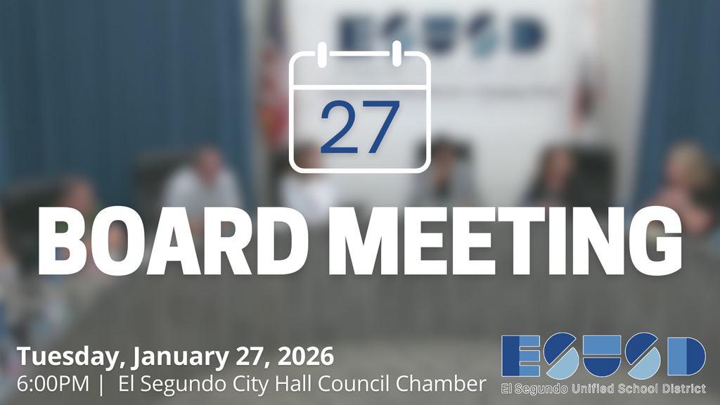 Board meeting scheduled for January 27, 2026 at 6:00 PM at El Segundo City Hall Council Chamber.