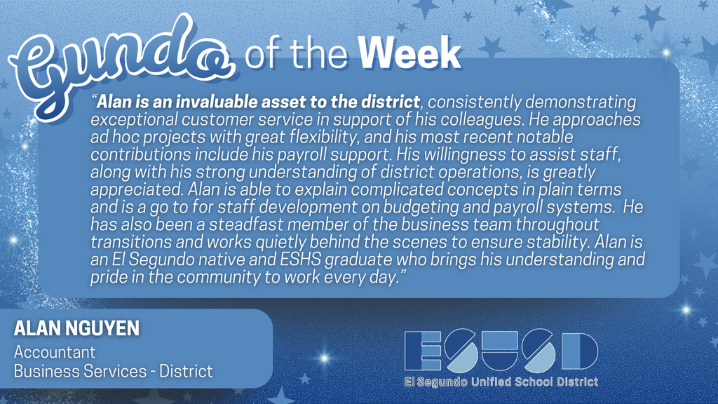 Recognition banner for Alan Nguyen, an accountant praised for flexibility and teamwork in district business services.