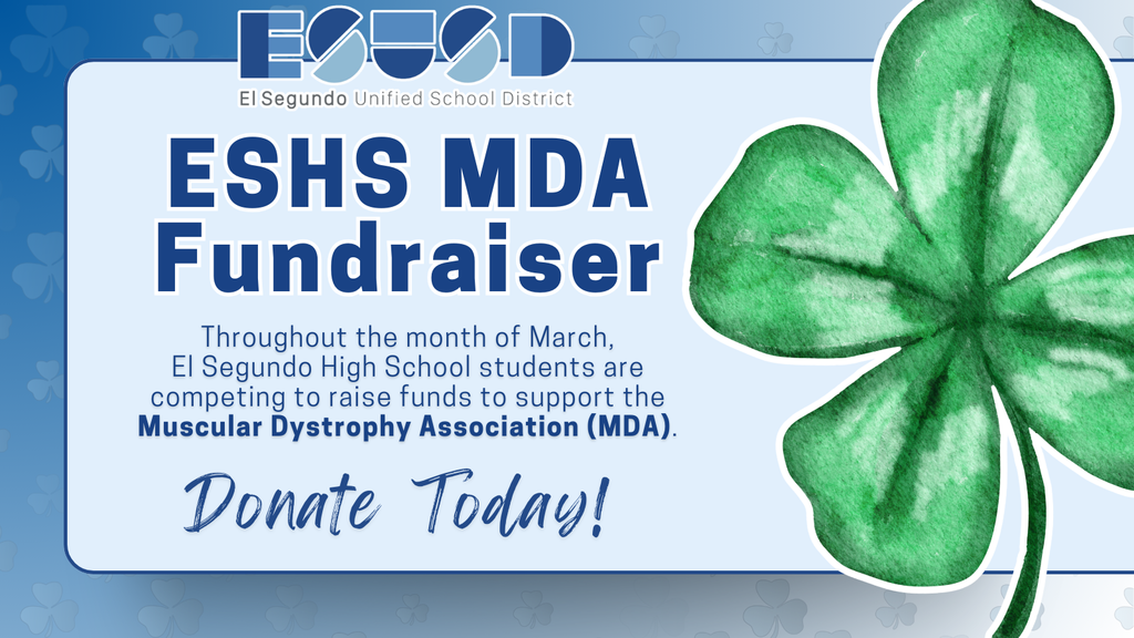 El Segundo High School students fundraising for Muscular Dystrophy Association during March.