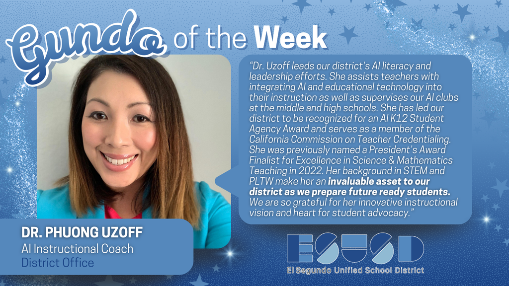 Dr. Phuong Uzoff, AI Instructional Coach, honored for integrating AI in teaching and leading district literacy and STEM initiatives.