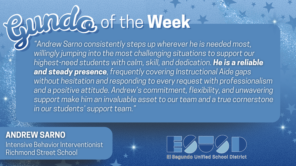 Andrew Sarno recognized as Gundo of the Week for his reliable, steady support and dedication as an Intensive Behavior Interventionist at Richmond Street School.
