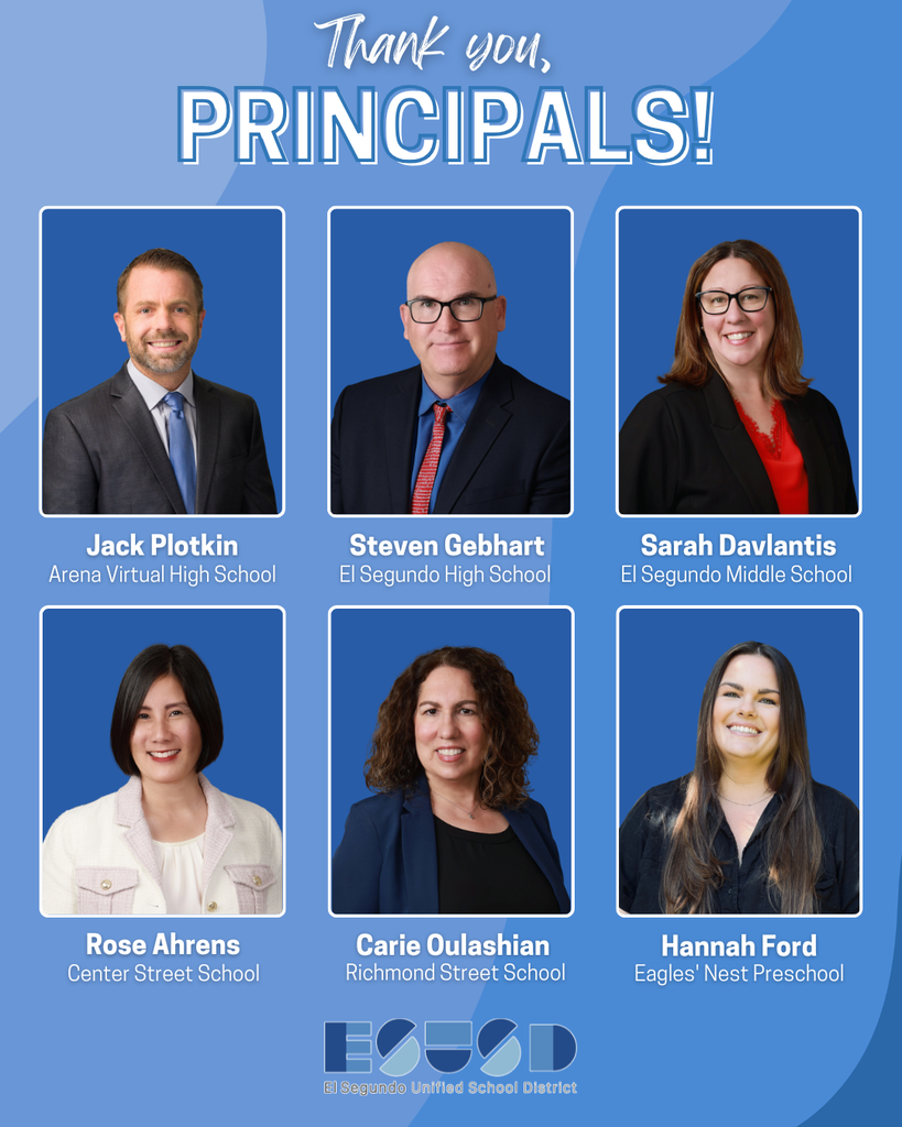 Six school principals from various El Segundo schools shown in formal attire with a 'Thank you, Principals!' heading.