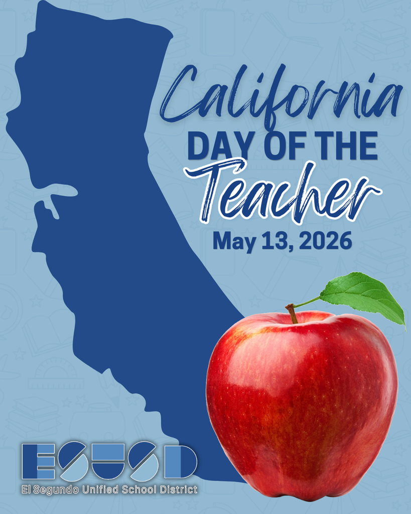 Blue silhouette of California with text celebrating Day of the Teacher on May 13, 2026, alongside a bright red apple and ESUSD logo.