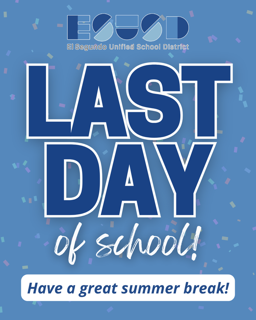 Bold text announces the last day of school with a cheerful message wishing a great summer break on a blue confetti background.