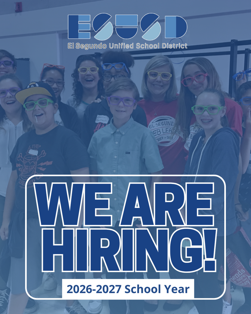 Group of students standing together with a banner announcing hiring for the 2026-2027 school year at El Segundo Unified School District.