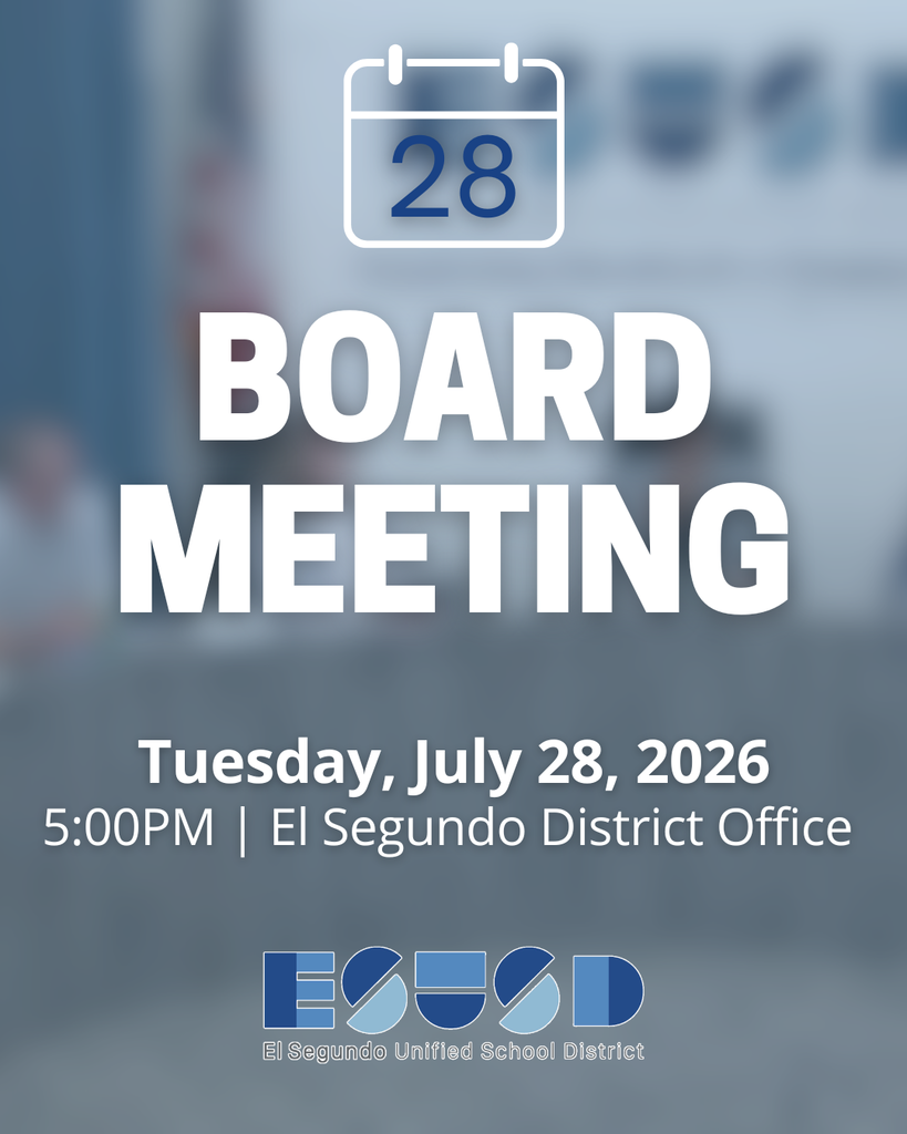 Calendar icon showing the 28th with bold text announcing a board meeting on Tuesday, July 28, 2026, at 5 PM in El Segundo District Office.