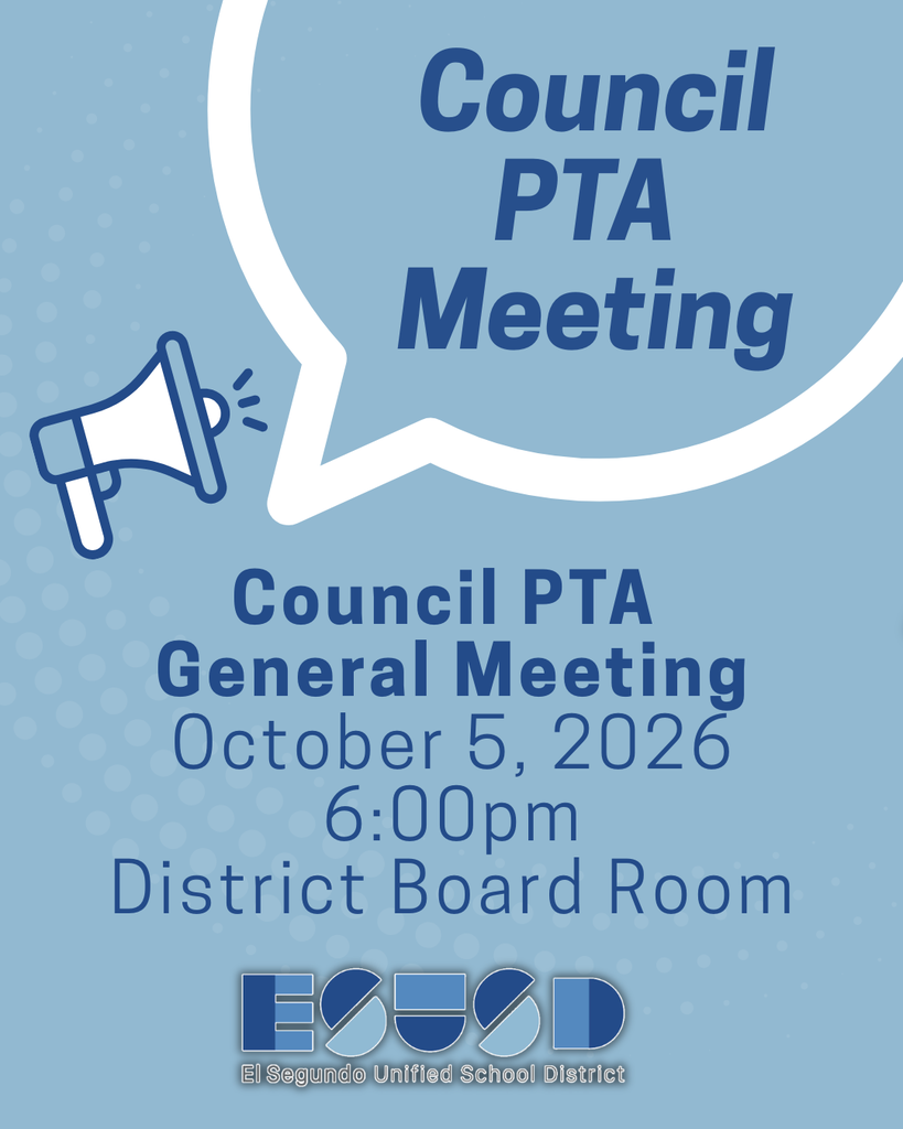 Announcement for Council PTA General Meeting on October 5, 2026, at 6:00pm in the District Board Room.