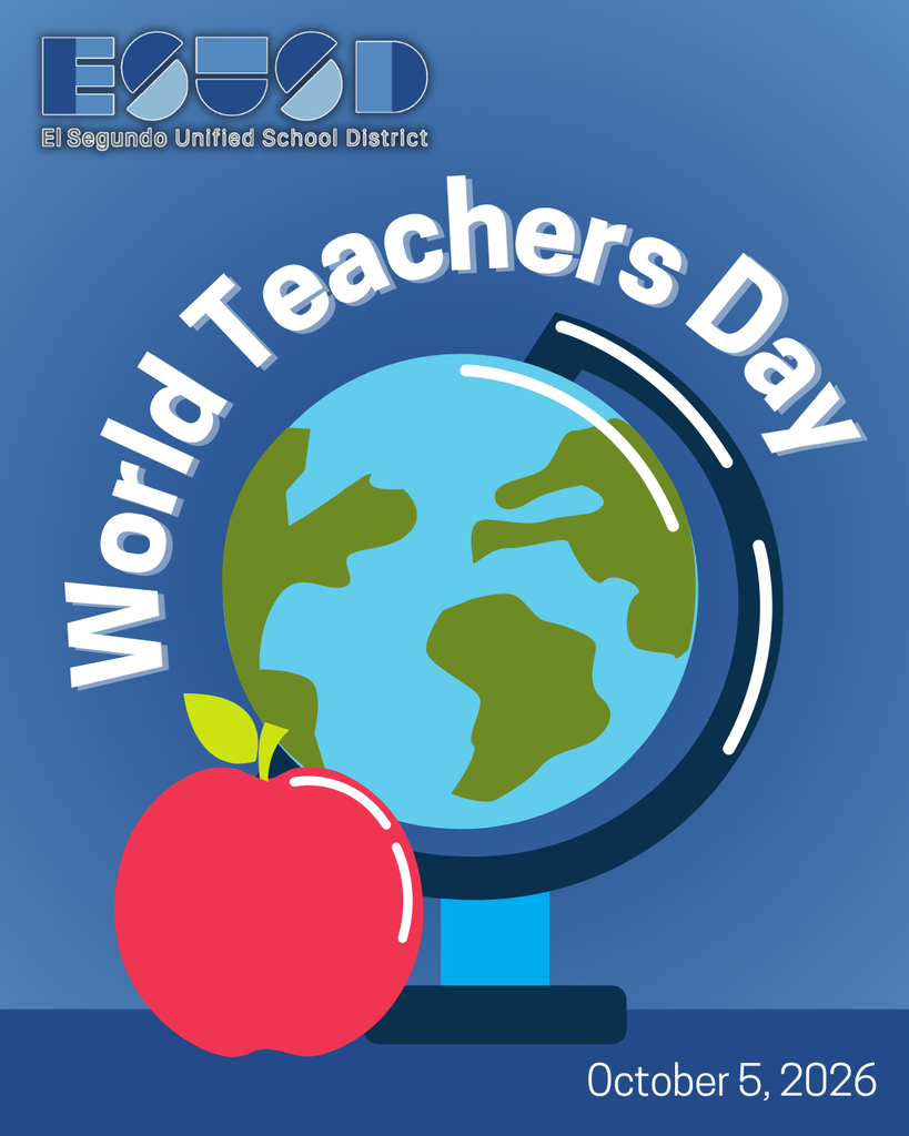 Globe with continents and a red apple in front, celebrating World Teachers Day on October 5, 2026, with El Segundo Unified School District logo.