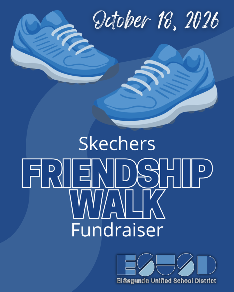 Blue athletic shoes above text announcing the Skechers Friendship Walk fundraiser on October 18, 2026, for El Segundo Unified School District.