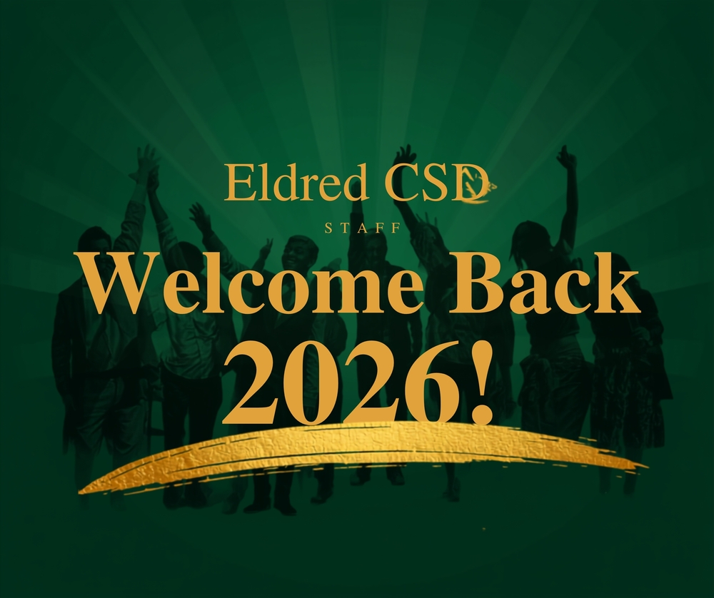 Eldred CSD Welcome Back!