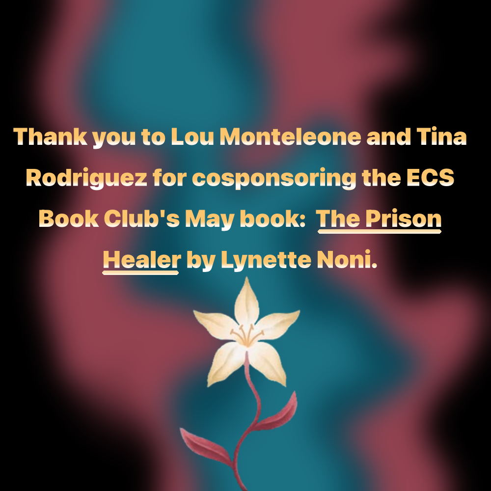 Thank you to Lou Monteleone & Tina Rodriguez for sponsoring the ECS Book Club.