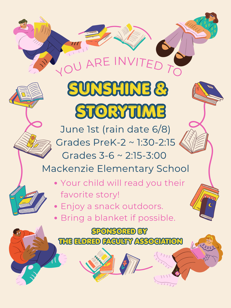 Flyer announcing an event called Sunshine & Storytime where parents can come to school on June 1 (rain date of June 8) to read to their children outdoors and enjoy light snacks