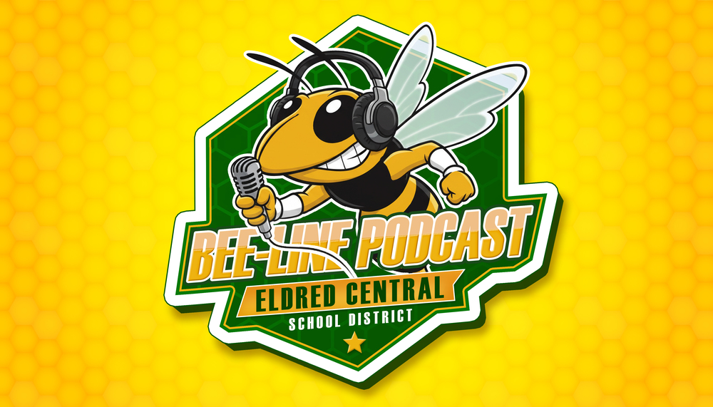 Hive background, with a cartoon yellowjacket wearing headphones and "speaking" into a microphone. It says Bee-Line Podcast Eldred Central School District