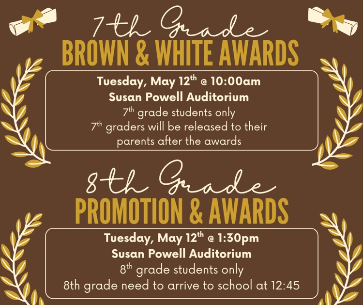 Important info for MS awards and 8th grade promotion