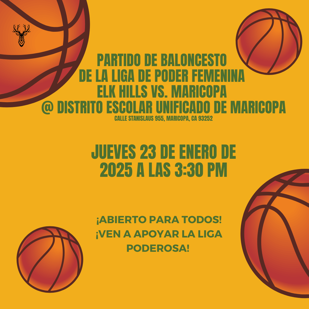 Partido de baloncesto de la liga de poder femenina. 23/1/25 3:30 p.m. @ Distrito Escolar Unificado de Maricopa. Calle Stanislaus 955, Maricopa, CA 93252