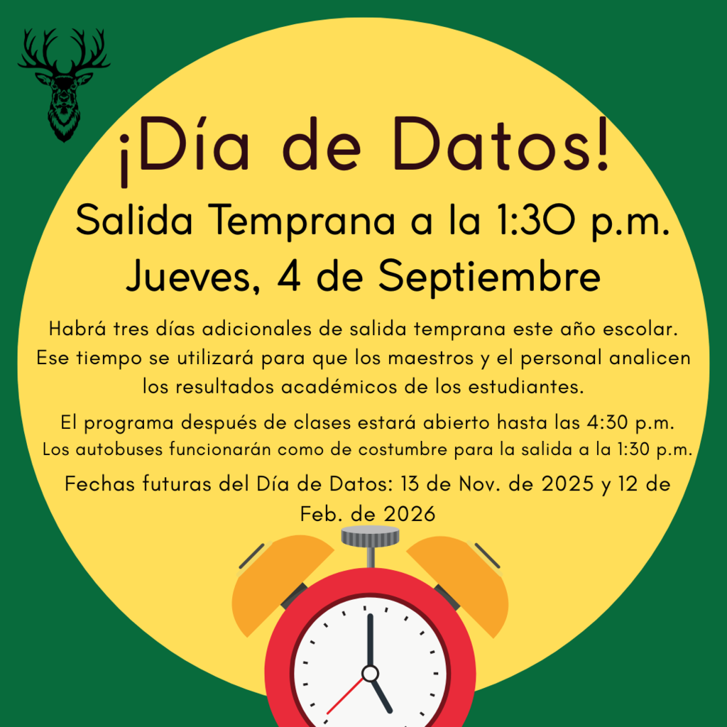 Data Day Early Dismissal Spanish