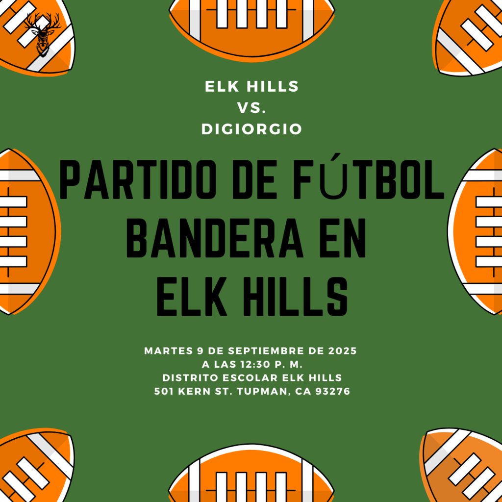 Partido de futbol bandera en elk hills martes 9 septiembre 2025 a las 12:30 PM