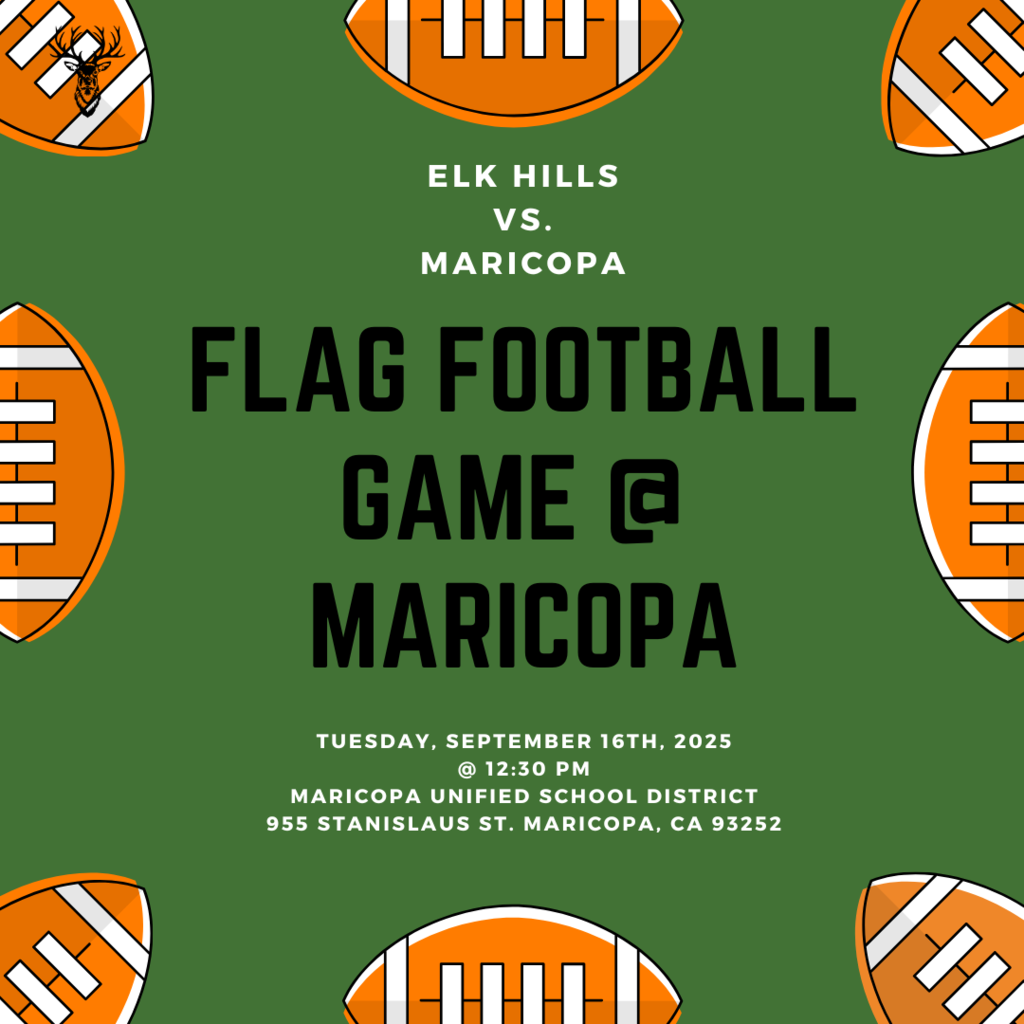Elk Hills vs. Maricopa @  Maricopa 9/16/25 @ 12:30PM 955 Stanislaus St. Maricopa, CA 93252