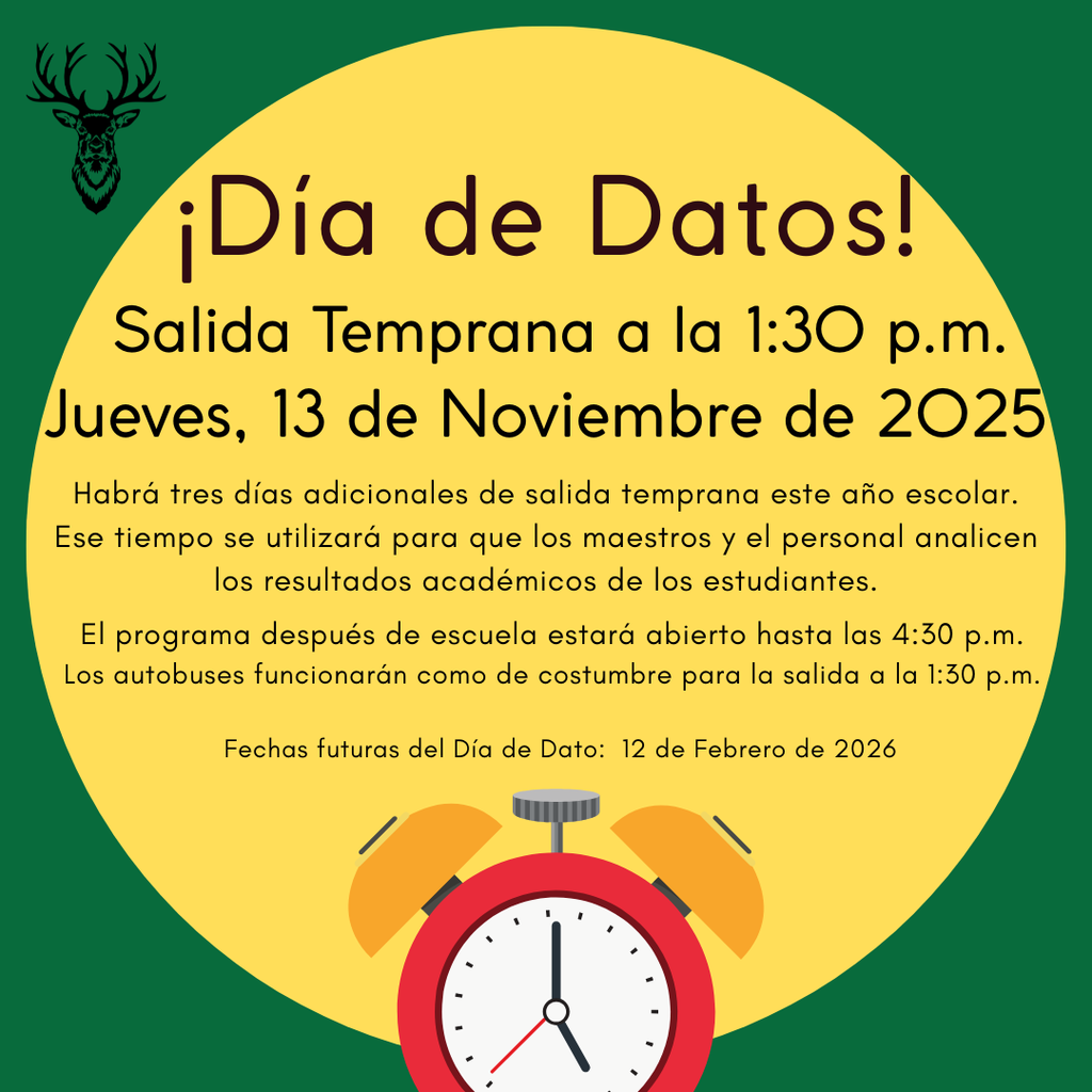 Data Day Early Dismissal Spanish