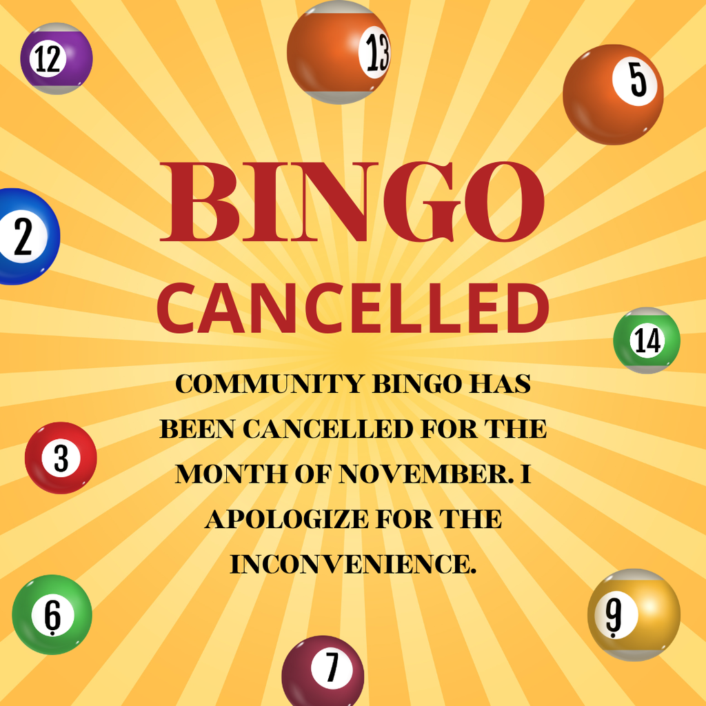 Bingo cancelled for the month of November