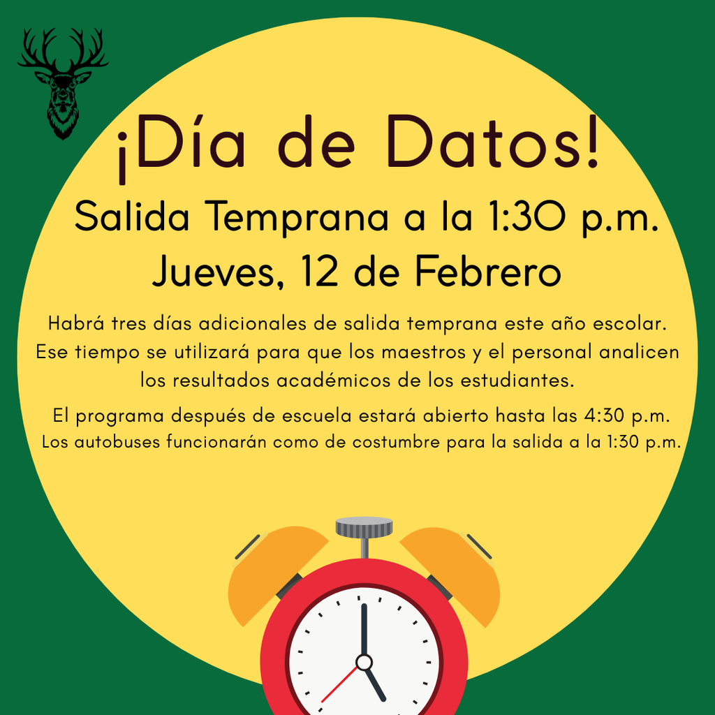 Data Day Early Dismissal Spanish