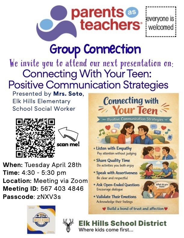 Group Connection Virtual Event: 4/28/26 4:40PM-5:30PM. Connecting with Your Teen: Presented by Mrs. Soto Scan the QR Code to join the event on Zoom. Meeting ID 567 403 4846 passcode zNXV3s 