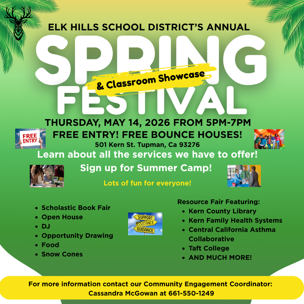 Spring Festival 5/14/26 5PM-7PM 501 Kern St. Tupman, CA 93276