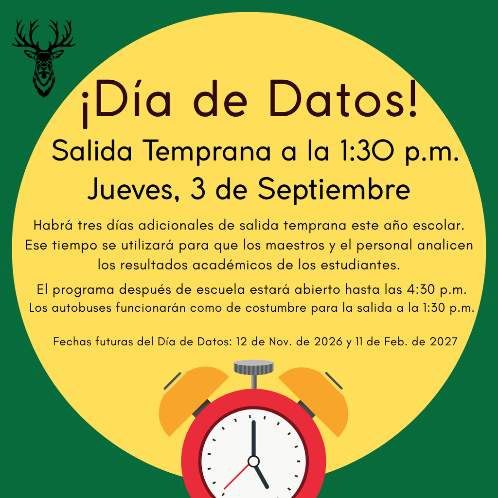 Dia de Datos! 9/3/26: Salida Temprana a la 1:30PM