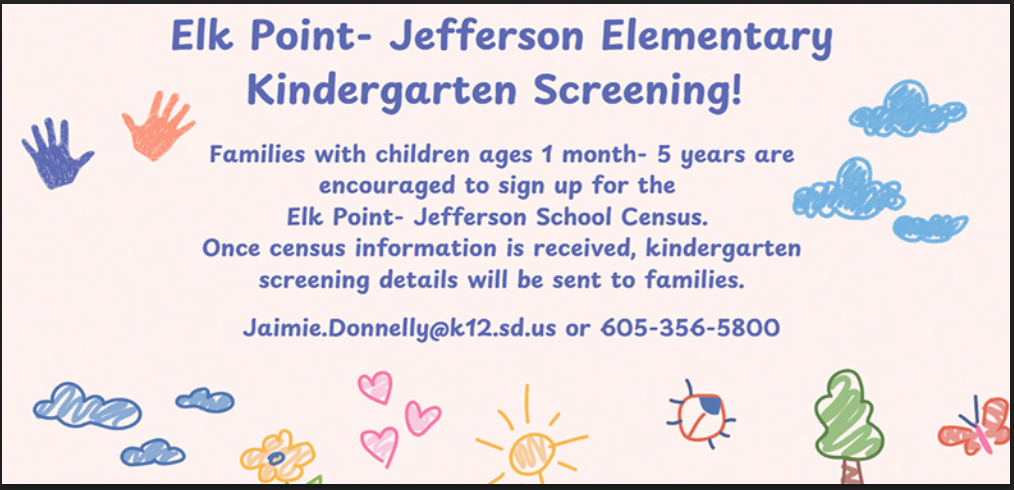 Elk Point-Jefferson Kindergarten Screening 