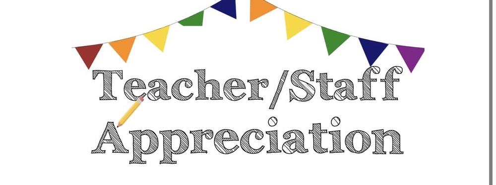 Teacher/staff Appreciation poster