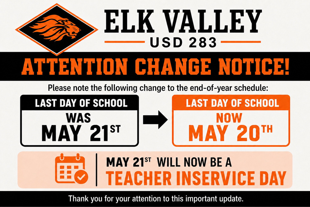 last day of school for Elk Valley May 20th